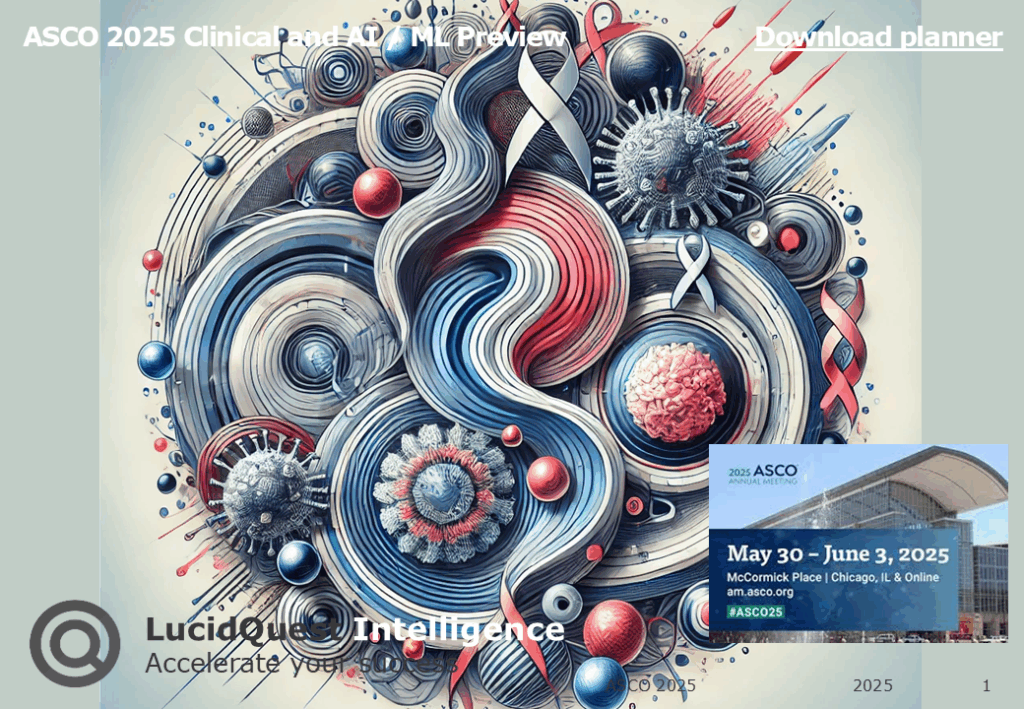 ASCO 2025_Preview_by_LucidQuest