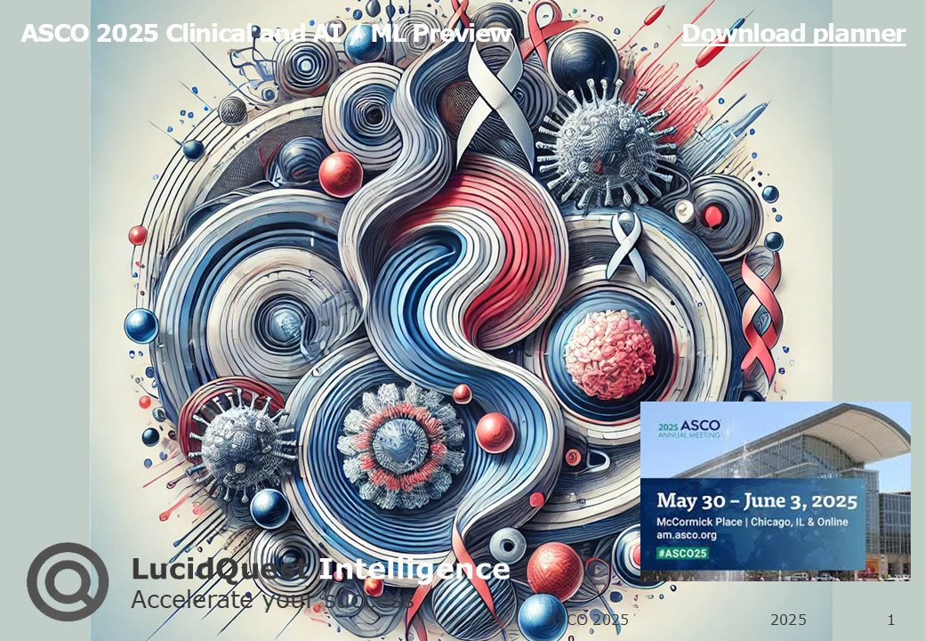 ASCO 2025_Preview_by_LucidQuest